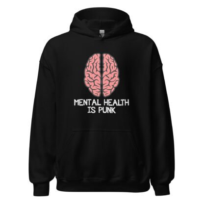 "Mental Health Is Punk" Unisex Hoodie - Image 2