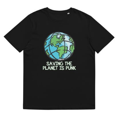 "Saving The Planet Is Punk" Unisex organic cotton t-shirt - Image 2